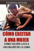 Kobo Cómo excitar a una mujer