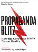 【三民網路書店】Propaganda Blitz ― How the Corporate Media Distort Reality 作者：David Edwards; David Cromwell