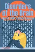【三民網路書店】Disorders of the Brain - Special Guide to Mental Illnesses: Human Brain What Causes Brain Disorder Mental Health Illness Different Types of Mental Dis 作者：Peter Walkson