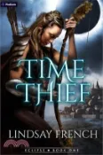 【三民網路書店】Time Thief: A Sci-Fi Romantasy 作者：Lindsay French