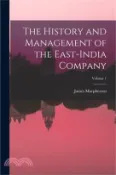 【三民網路書店】The History and Management of the East-India Company; Volume 1 作者：James MacPherson