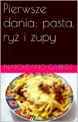 Kobo Pierwsze Dania: Pasta, Ryż I Zupy