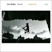 極光音樂 太古國際 喬恩．巴爾克＆西萬：哈夫拉 Jon Balke, Siwan: Hafla (CD) 【ECM】