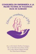 Kobo Consejería En Enfermería a La Mujer Víctima De Violencia: Guía D