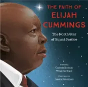 【三民網路書店】The Faith of Elijah Cummings：The North Star of Equal Justice 作者：Carole Boston Weatherford;Laura Freeman