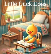【三民網路書店】Little Duck Does: Discovering the Joy in Every Day 作者：Nicole A. Pigeon