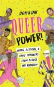 【三民網路書店】Queer Power!: Icons, Activists & Game Changers from Across the Rainbow 作者：Dom&ink
