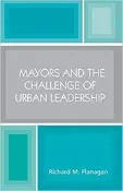 【理悟書坊】《Mayors and the Challenge of Urban Leadership 2004》 