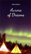【三民網路書店】Aurora of Dreams 作者：Johan Kirsipuu