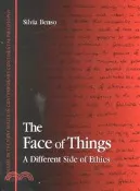 【三民網路書店】The Face of Things — A Different Side of Ethics 作者：Silvia Benso