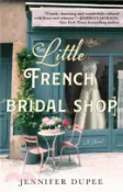 【三民網路書店】The Little French Bridal Shop 作者：Jennifer Dupee