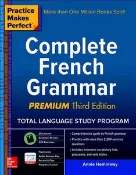 【天瓏網路書店】Practice Makes Perfect: Complete French Grammar, Premium Third Edition (Practice Makes Perfect (McGraw-Hill))