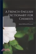 【三民網路書店】A French-English Dictionary for Chemists 作者：Austin McDowell Patterson