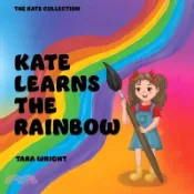 【三民網路書店】Kate Learns the Rainbow 作者：Tara Wright