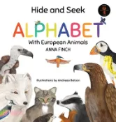【三民網路書店】Hide and Seek Alphabet With European Animals 作者：Anna Finch