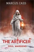【三民網路書店】Soul Wardens (The Artificer Book 4): A Portal Progression Fantasy Series 作者：Marcus Cass