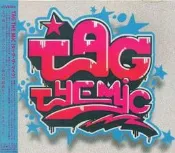 (甲上唱片) Various Artists - TAG THE MIC - 湘南乃風,椎名林檎