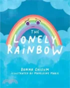 【三民網路書店】The Lonely Rainbow 作者：Donna Chisum