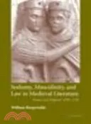 【三民網路書店】Sodomy, Masculinity and Law in Medieval Literature:France and England, 1050-1230 作者：William E. Burgwinkle