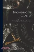 【三民網路書店】Brownhoist Cranes 作者：Brown Hoisting Machinery Company