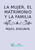 Kobo La mujer, el matrimonio y la familia
