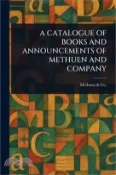 【三民網路書店】A Catalogue of Books and Announcements of Methuen and Company 作者：Methuen &. Co