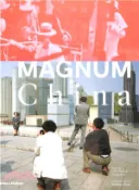 【三民網路書店】Magnum China 作者：Colin Pantall and Zheng Ziyu