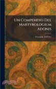 【三民網路書店】Un Compendio Del Martyrologium Adonis 作者：Fernando Dell'oro