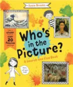 【三民網路書店】Who's in the Picture?: Take a Closer Look at Over 20 Famous Paintings 作者：Susie Brooks