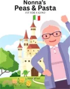 【三民網路書店】Nonna's Peas & Pasta: Fit for a KING 作者：Marcy Schaaf
