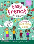 【三民網路書店】Easy French for Children Activity Book 作者：Madly Chatterjee