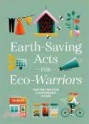 【三民網路書店】Earth-Saving Acts for Eco-Warriors: Join the Fight for a Sustainable Future 作者：Sterling Publishing Company