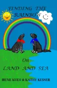 Kobo Finding The Rainbow On Land And Sea