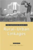 【三民網路書店】The Earthscan Reader in Rural-urban Linkages 作者：Cecilia Tacoli (EDT)