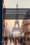 【三民網路書店】Perrin's Dialogues In French And English 作者：Jean Baptiste Perrin