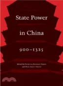 【三民網路書店】State Power in China, 900-1325 作者：Patricia Buckley Ebrey (EDT); Paul Jakov Smith (EDT)