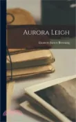 【三民網路書店】Aurora Leigh 作者：Elizabeth Barrett Browning