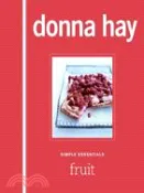【三民網路書店】Simple Essentials Fruit 作者：Donna Hay