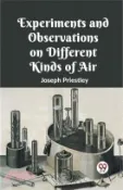 【三民網路書店】Experiments And Observations On Different Kinds Of Air 作者：Joseph Priestley
