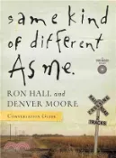 【三民網路書店】Same Kind of Different As Me ─ Conversation Guide 作者：Ron Hall; Denver Moore