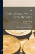 【三民網路書店】La Correspondance Élémentaire: (French Commercial Correspondence) 作者：Benedict D'Arlon