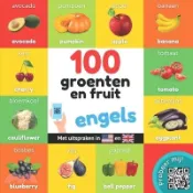 【三民網路書店】100 groenten en fruit in engels: Tweetalig fotoboek for kinderen: nederlands / engels met uitspraken 作者：Yukismart