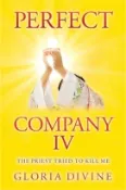 【三民網路書店】Perfect Company Iv: The Priest Tried to Kill Me 作者：Gloria Divine