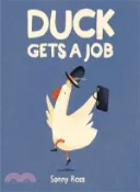 【三民網路書店】Duck Gets a Job 作者：Sonny Ross