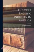 【三民網路書店】The Meat Packing Industry In America 作者：Swift &. Company