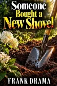 Kobo Someone Bought a New Shovel