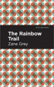 【三民網路書店】Rainbow Trail 作者：Zane Grey