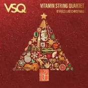 宛如聖誕 維他命弦樂四重奏 It Feels Like Christmas Vitamin String Quartet