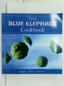 【露天書寶二手書T9/餐飲_Y52】The Blue Elephant Cookbook: Royal Thai Cuisine_Hellon, John