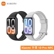 Xiaomi 手環 10 Pro NFC 悠遊卡 睡眠HRV 雙裝置訊息同步 纖薄大螢幕 智慧手環